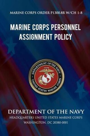 Cover of Marine Corps Personnel Assignment Policy