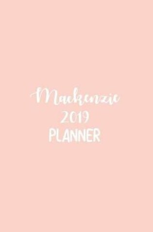 Cover of MacKenzie 2019 Planner