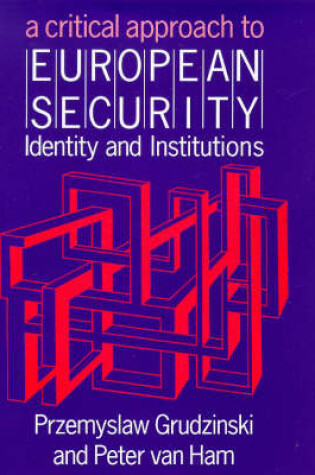 Cover of A Critical Approach to European Security