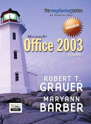 Book cover for Exploring Microsoft Office 2003 Enhanced Edition