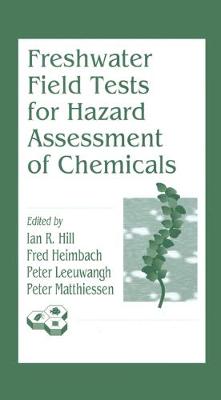 Book cover for Freshwater Field Tests for Hazard Assessment of Chemicals