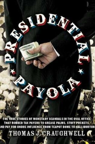 Cover of Presidential Payola