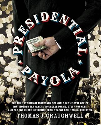 Book cover for Presidential Payola