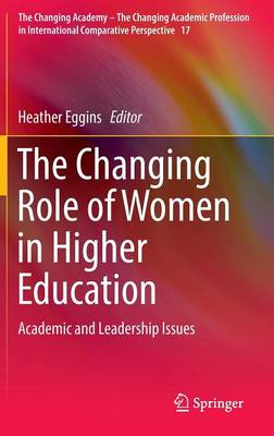 Cover of The Changing Role of Women in Higher Education