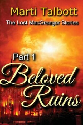 Cover of Beloved Ruins, Part 1