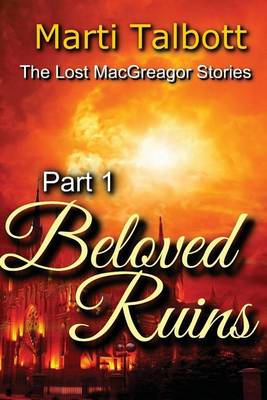 Book cover for Beloved Ruins, Part 1