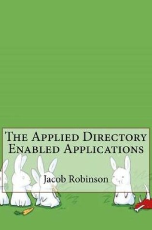 Cover of The Applied Directory Enabled Applications