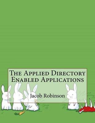 Book cover for The Applied Directory Enabled Applications