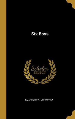 Book cover for Six Boys
