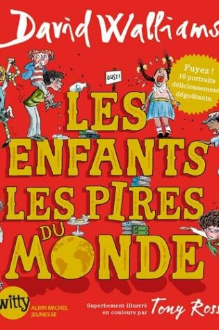 Cover of Les enfants les pires du monde