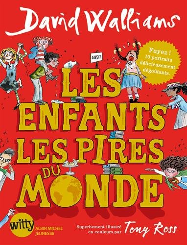 Book cover for Les enfants les pires du monde