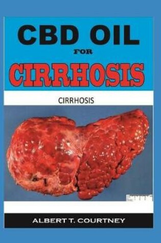 Cover of CBD Oil for Cirrhosis