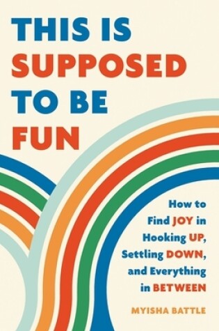 Cover of This Is Supposed to Be Fun