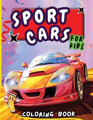 Book cover for Sport Cars Coloring Book for Kids