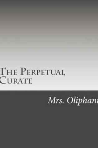 Cover of The Perpetual Curate