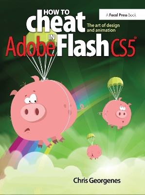 Cover of How to Cheat in Adobe Flash CS5