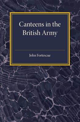 Book cover for A Short Account of Canteens in the British Army