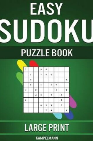Cover of Easy Sudoku Puzzle Book Large Print