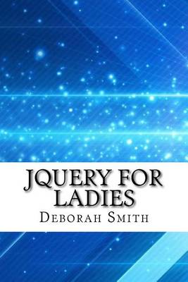 Book cover for Jquery for Ladies