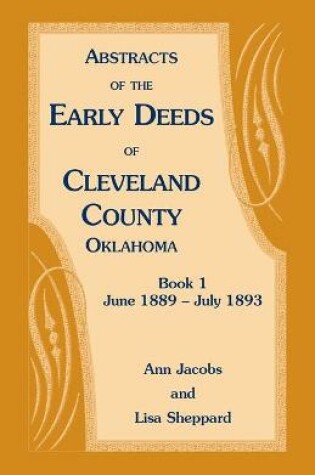 Cover of Abstracts of the Early Deeds of Cleveland County, Oklahoma