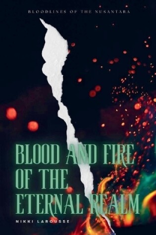 Cover of Blood and Fire of the Eternal Realm