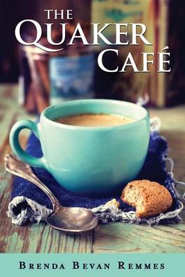 Book cover for The Quaker Café