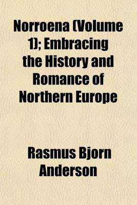 Book cover for Norroena (Volume 1); Embracing the History and Romance of Northern Europe