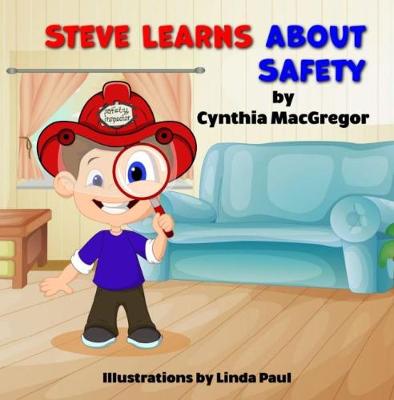 Book cover for Steve Learns about Safety