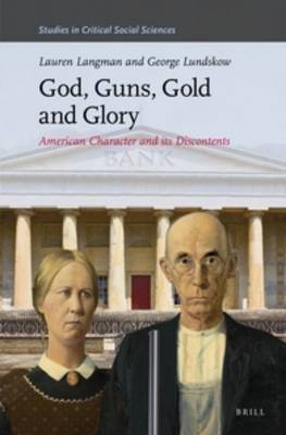 Book cover for God, Guns, Gold and Glory