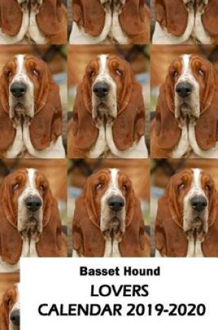 Cover of Basset Hound Lovers Calendar 2019-2020