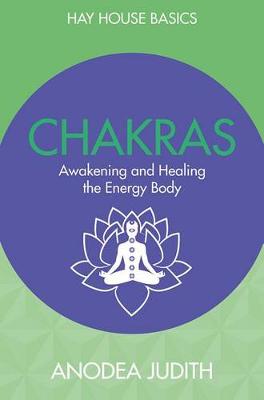 Book cover for Chakras: Seven Keys to Awakening and Healing the Energy Body