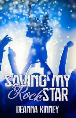 Book cover for Saving My Rock Star