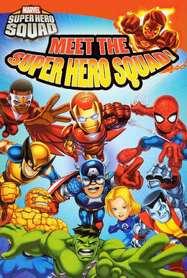 Book cover for Meet the Super Hero Squad!