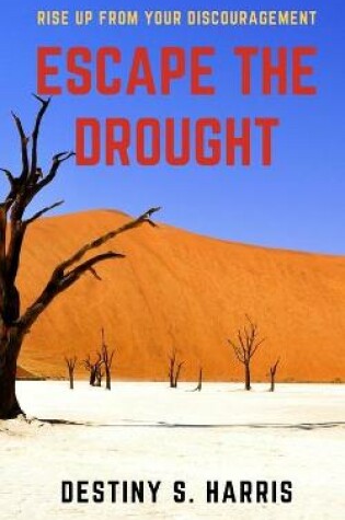 Cover of Escape The Drought