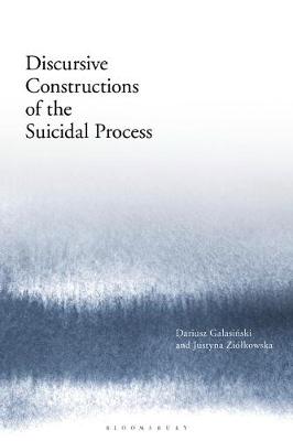 Book cover for Discursive Constructions of the Suicidal Process
