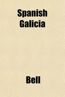 Book cover for Spanish Galicia