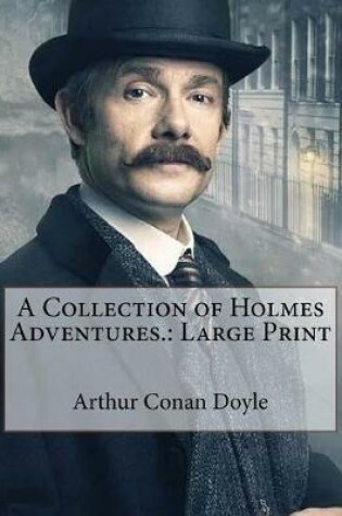 Cover of A Collection of Holmes Adventures.