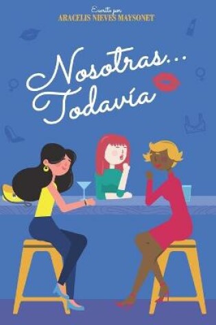Cover of Nosotras...todavia