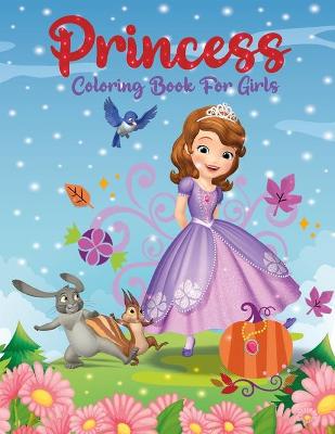 Cover of Princess Coloring Book for Girls