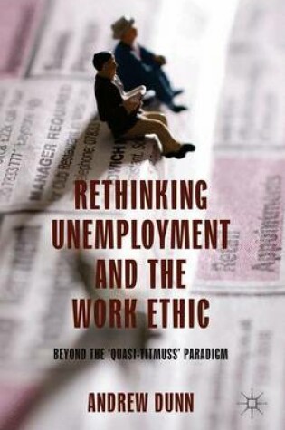 Cover of Rethinking Unemployment and the Work Ethic