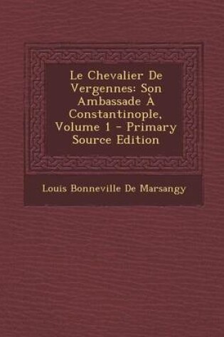 Cover of Le Chevalier de Vergennes