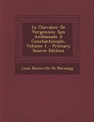 Book cover for Le Chevalier de Vergennes