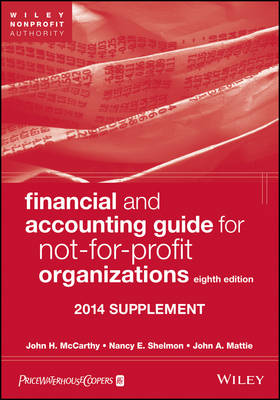 Book cover for Financial and Accounting Guide for Not–for–Profit Organizations, Eighth Edition 2014 Supplement