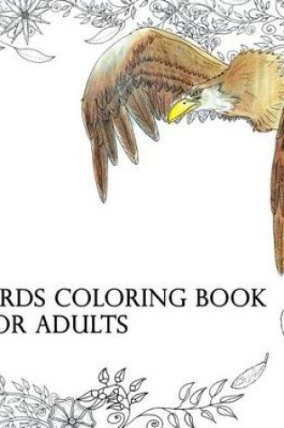 Cover of Birds Coloring Book for Adults