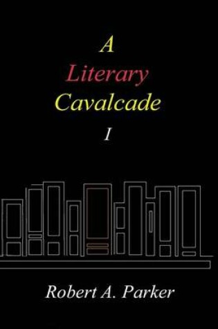 Cover of A Literary Cavalcade-I