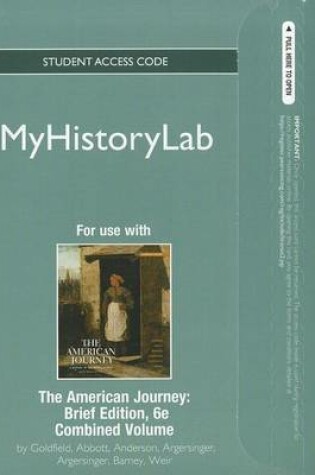 Cover of NEW MyLab History -- Standalone Access Card -- for The American Journey