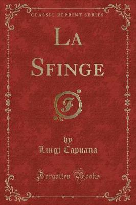 Book cover for La Sfinge (Classic Reprint)