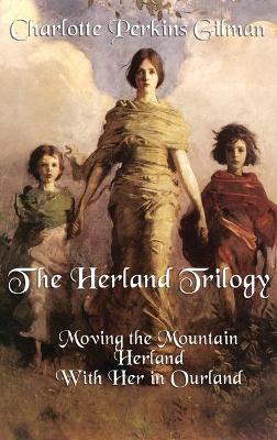 Book cover for The Herland Trilogy
