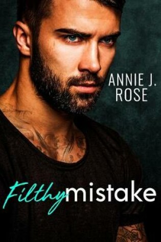 Cover of Filthy Mistake