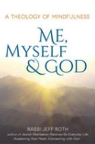 Cover of Me, Myself and God
